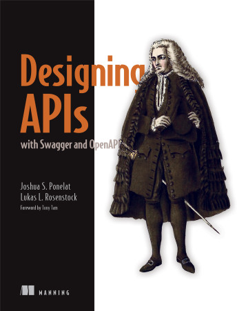 Cover for Designing APIs with Swagger and OpenAPI